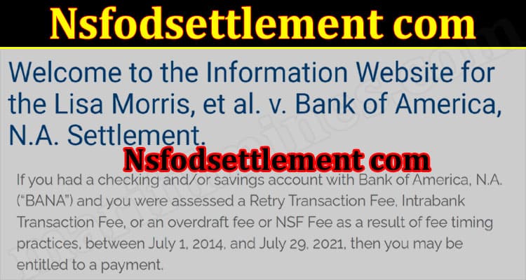 Nsfodsettlement com (2022) Get Reliable Information!