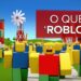 O Que Aconteceu com Roblox