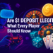 Are $1 Deposit Casinos Legit? What Every Player Should Know